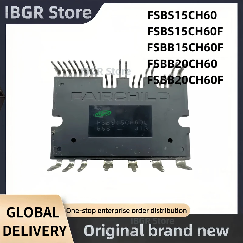 

FSBS15CH60 FSBS15CH60F FSBB15CH60F FSBB20CH60 FSBB20CH60F IPM Module New Original