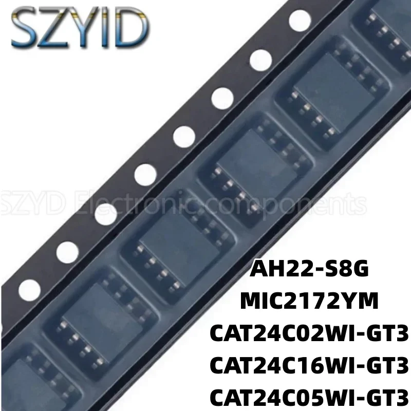 1PCS  SOP8-AH22-S8G MIC2172YM CAT24C02WI-GT3 CAT24C16WI-GT3 CAT24C05WI-GT3