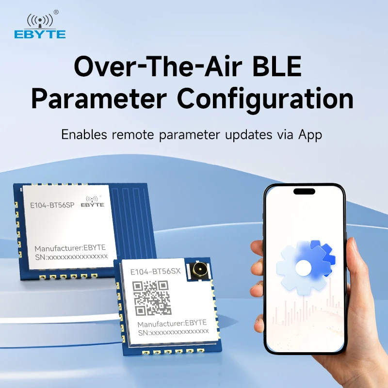 BLE5.3 2.4G Support Multiple Master/Slave Modules UART PCB EBYTE E104-BT56SP E104-BT56SX SMD Module Low Power Consumption