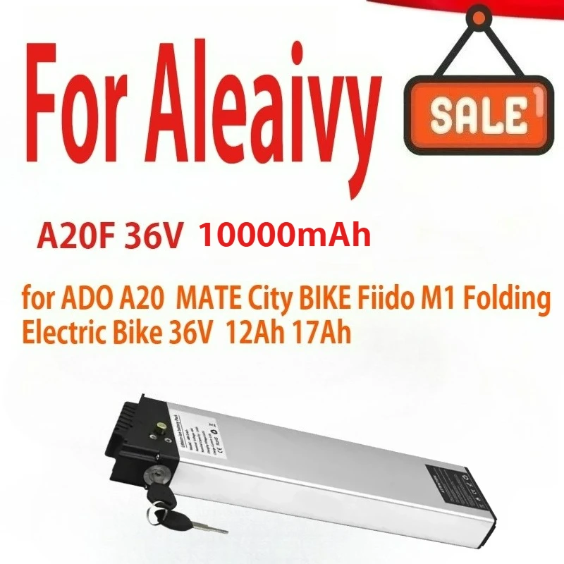 Aleaivy 36 فولت Ebike بطارية ل ADO A20 A20F ماتي مدينة الدراجة فيدو M1 للطي دراجة كهربائية 36 فولت 10Ah 12Ah 17Ah استبدال البطارية #1