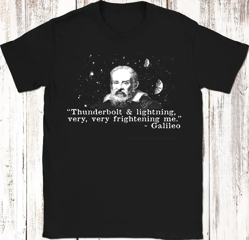 

Thunderbolt and lightning. Galileo The Great Freddie T-Shirt