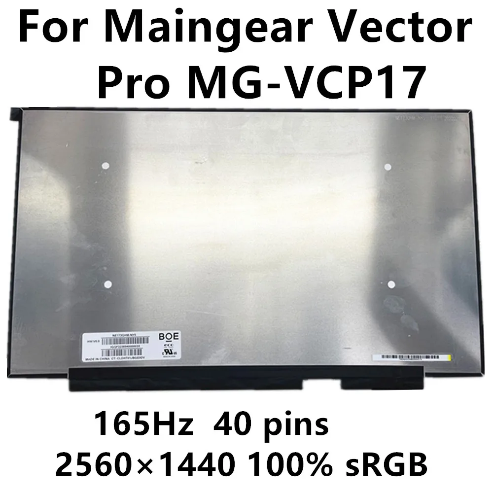 For Maingear Vector Pro MG-VCP17 laptop LCD screen replacement 17.3 inch 165Hz 2560×1440 100% sRGB Quad-HD eDP 40 pin Tested