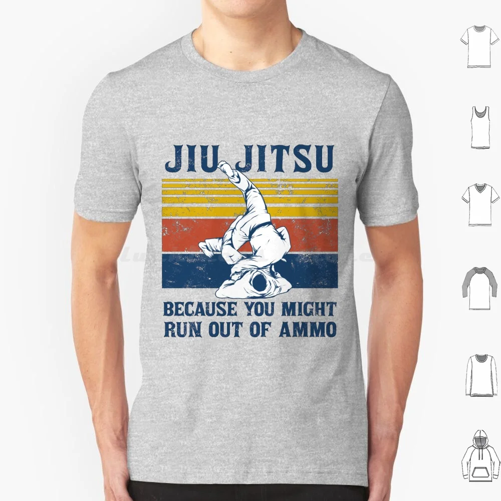Jiu Jitsu-Funny Mens Vintage Bjj Jujitsu T Shirt Big Size 100% Cotton Jiu Jitsu You Might Run Out Of Ammo Jiu Jitsu Because You