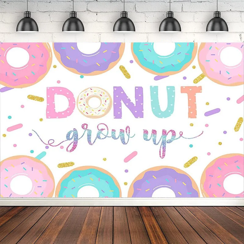 Donut Grow Up Photography Backdrop For Girls Kid Birthday Party Decorations Sweet Donut Girl Baby Shower Bday Party Background