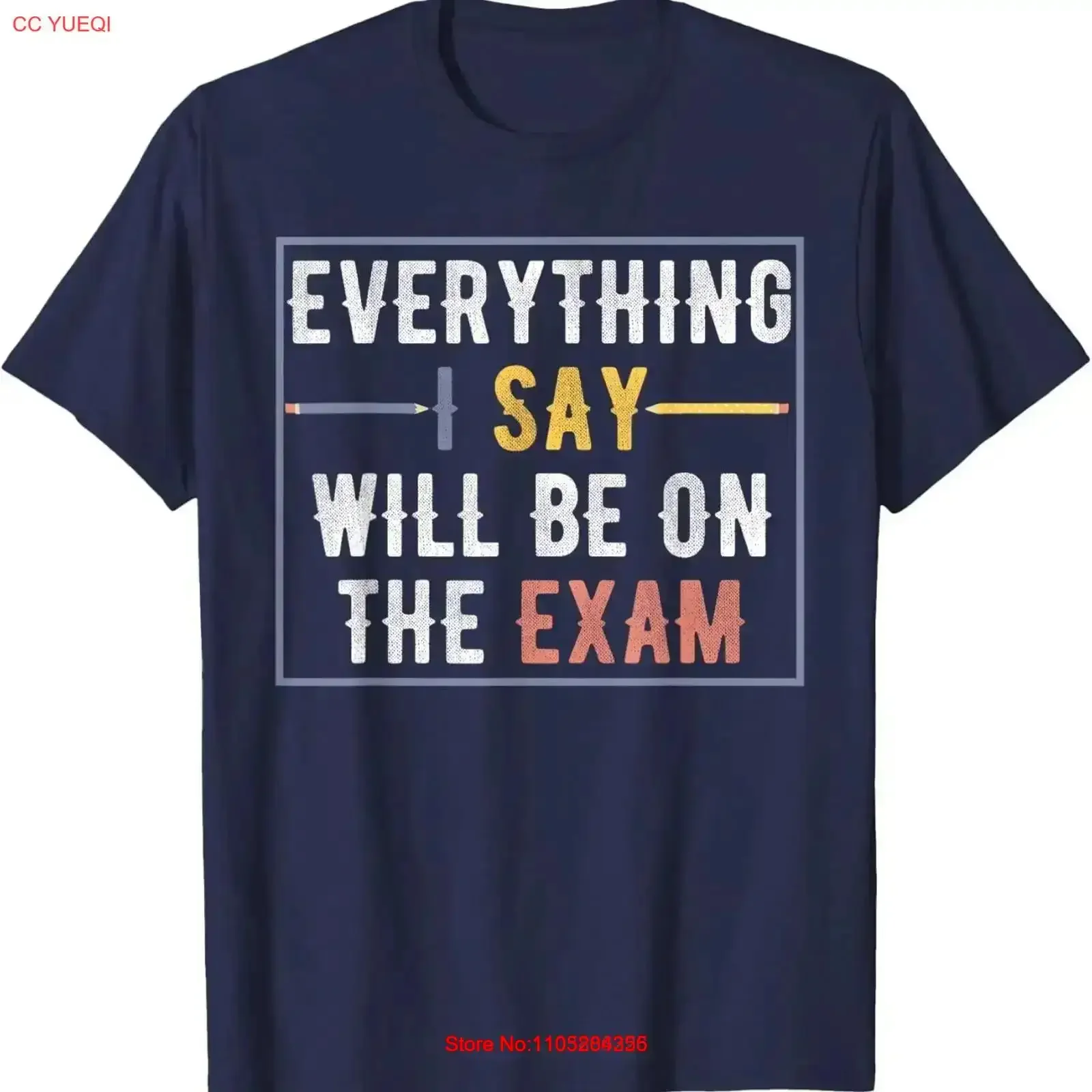Everything I Say Will Be On The Exam Vintage T Shirt Washed fashion Casual designer clothes vintage Washed Stretched Breathable