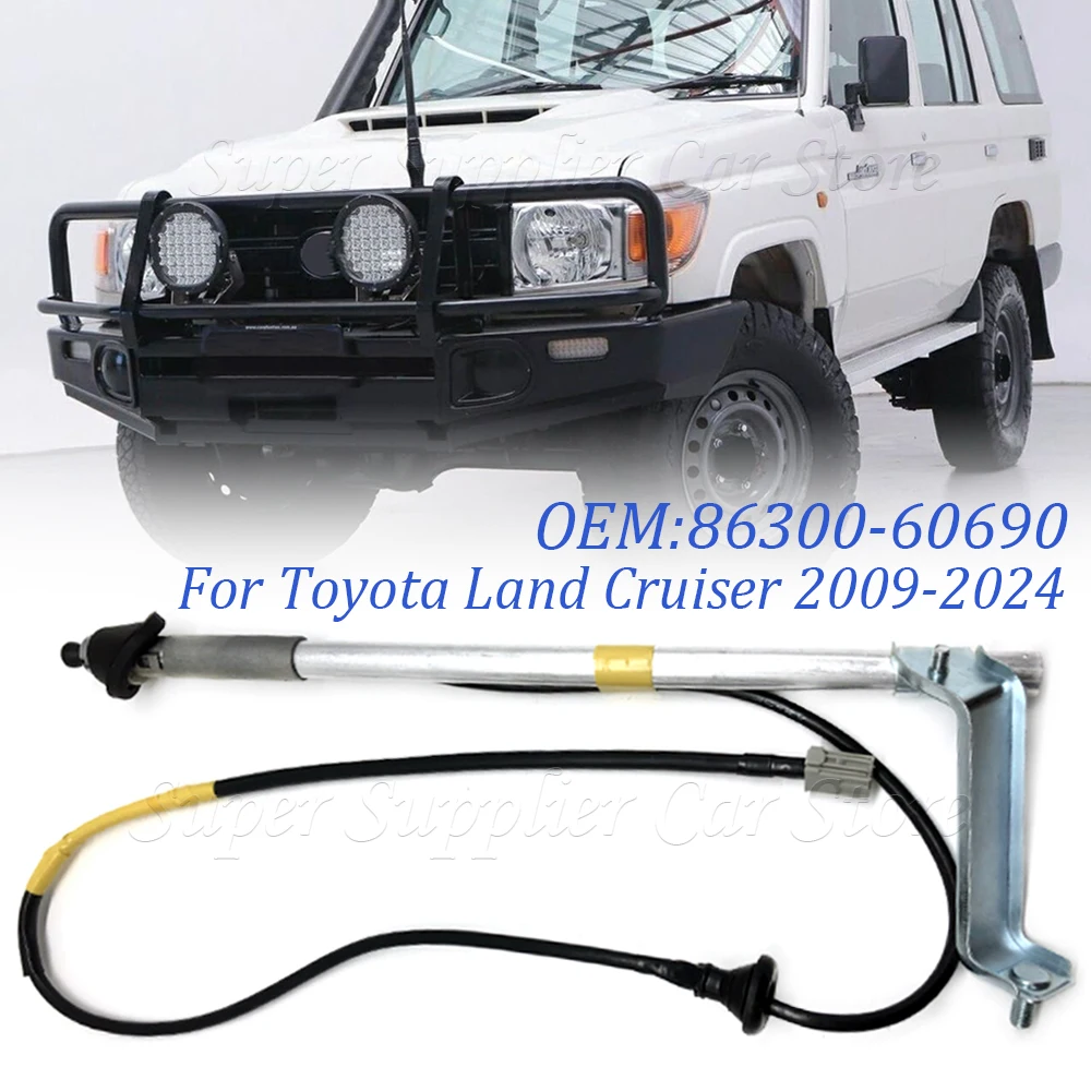 For Toyota LandCruiser VDJ78 VDJ76 Car Manual Radio Antenna Aerial Mast AM/FM Replacement 86300-60690 8630060690