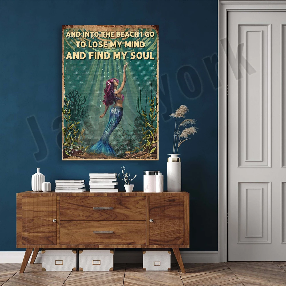 Mermaid Poster - Into the Beach, I Go Lose My Mind and Find My Soul, Underwater Art Print, Mermaid Lover Gift