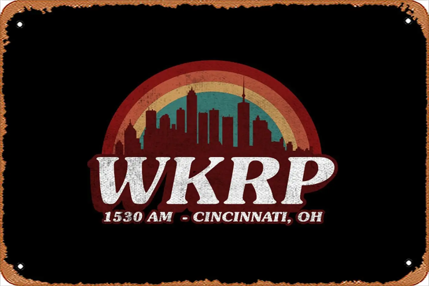 Retro Tin Sign wkrp in cincinnati vintage Vintage Funny Novelty Metal Signs Man Cave Humorous Signs Movies Music Bar Art Poster