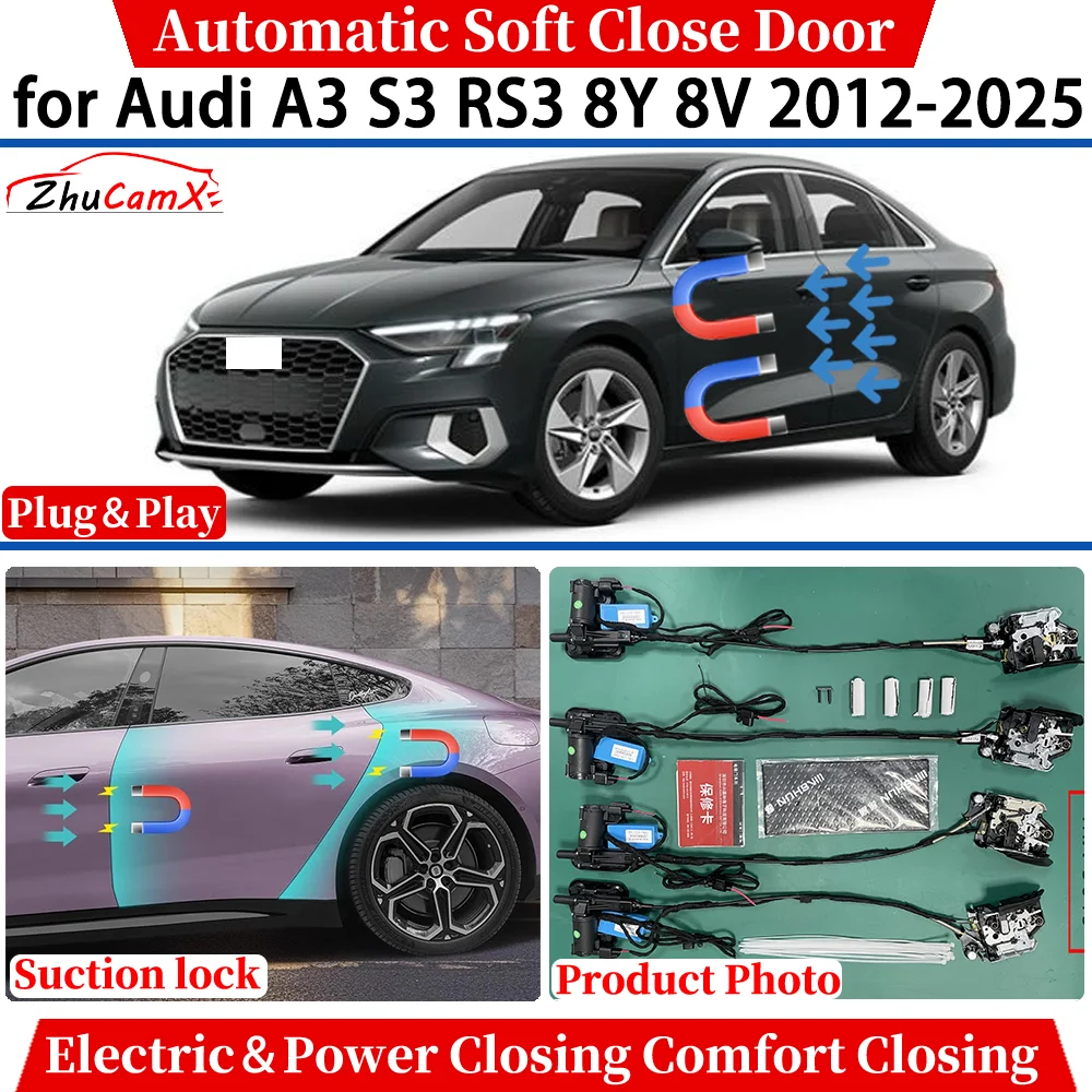 

ZhuCamX for Audi A3 S3 RS3 8Y 8V 2012-2025 Automatic Soft Close Door Electric Power Comfort Closing Suction lock System
