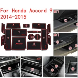 3D Rubber Mat For Honda Accord 9 2014-2015 Lnterior Anti Slip Mat Door Slot Pad Cup Cushion Groove Mat Car Accessories 15pcs