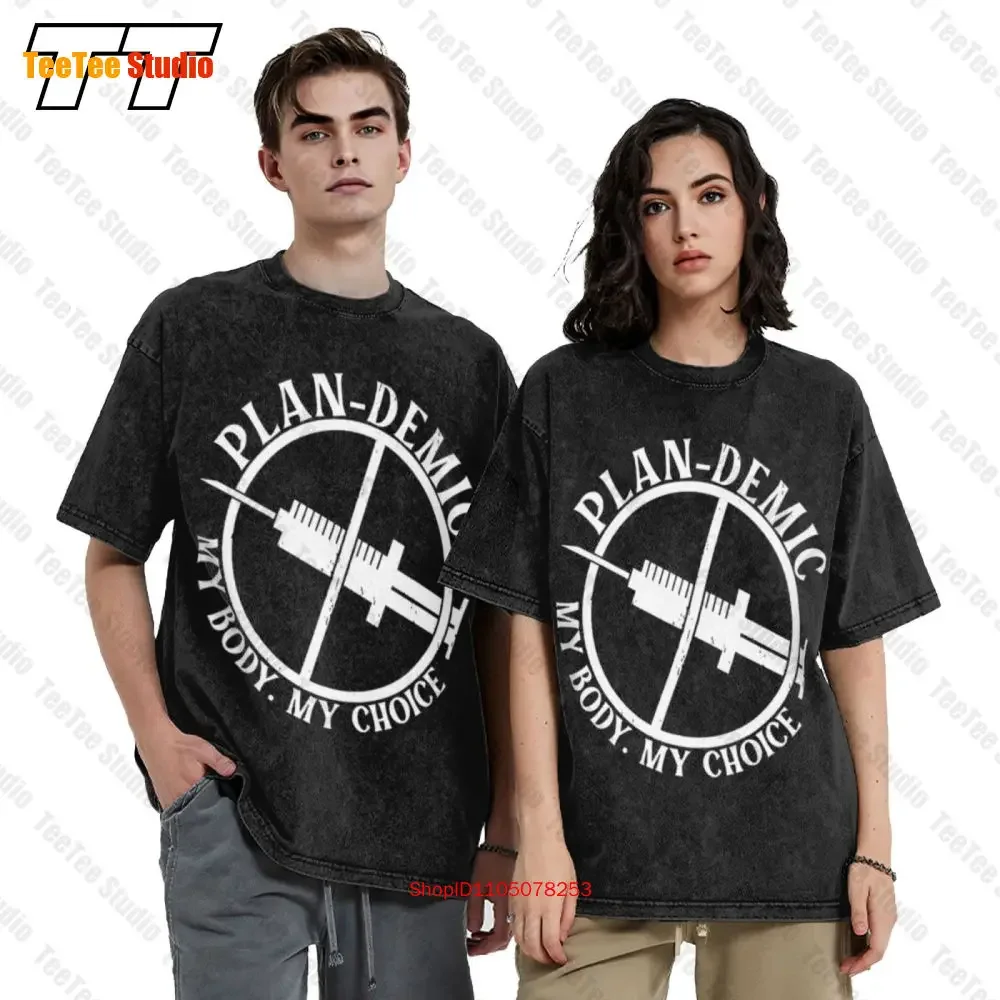Plan-Demic My Body My Choice Plan Demic Plandemic Vaccine 2021 01 Vintage Oversized T-Shirt 64R7