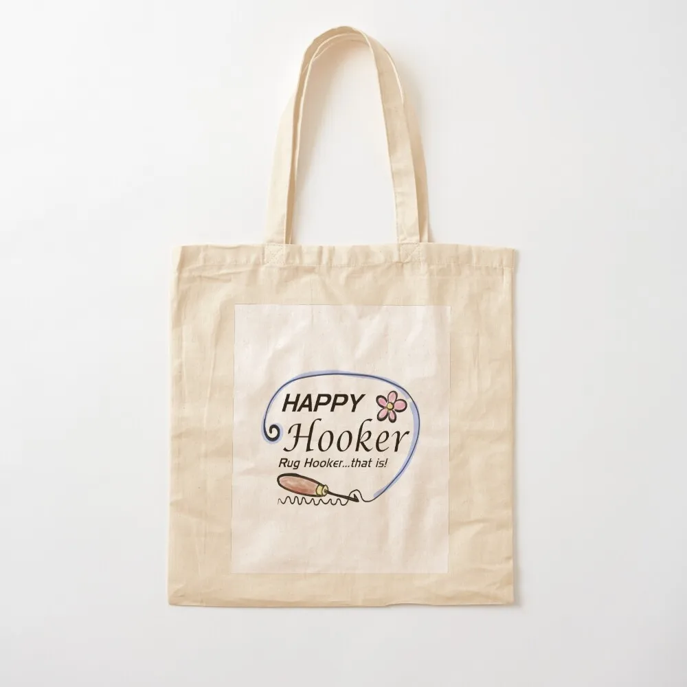 Happy Hooker، Rug Hooker Tote Bag حقيبة تسوق قماشية حقائب نسائية حقائب قماشية حقيبة قماشية