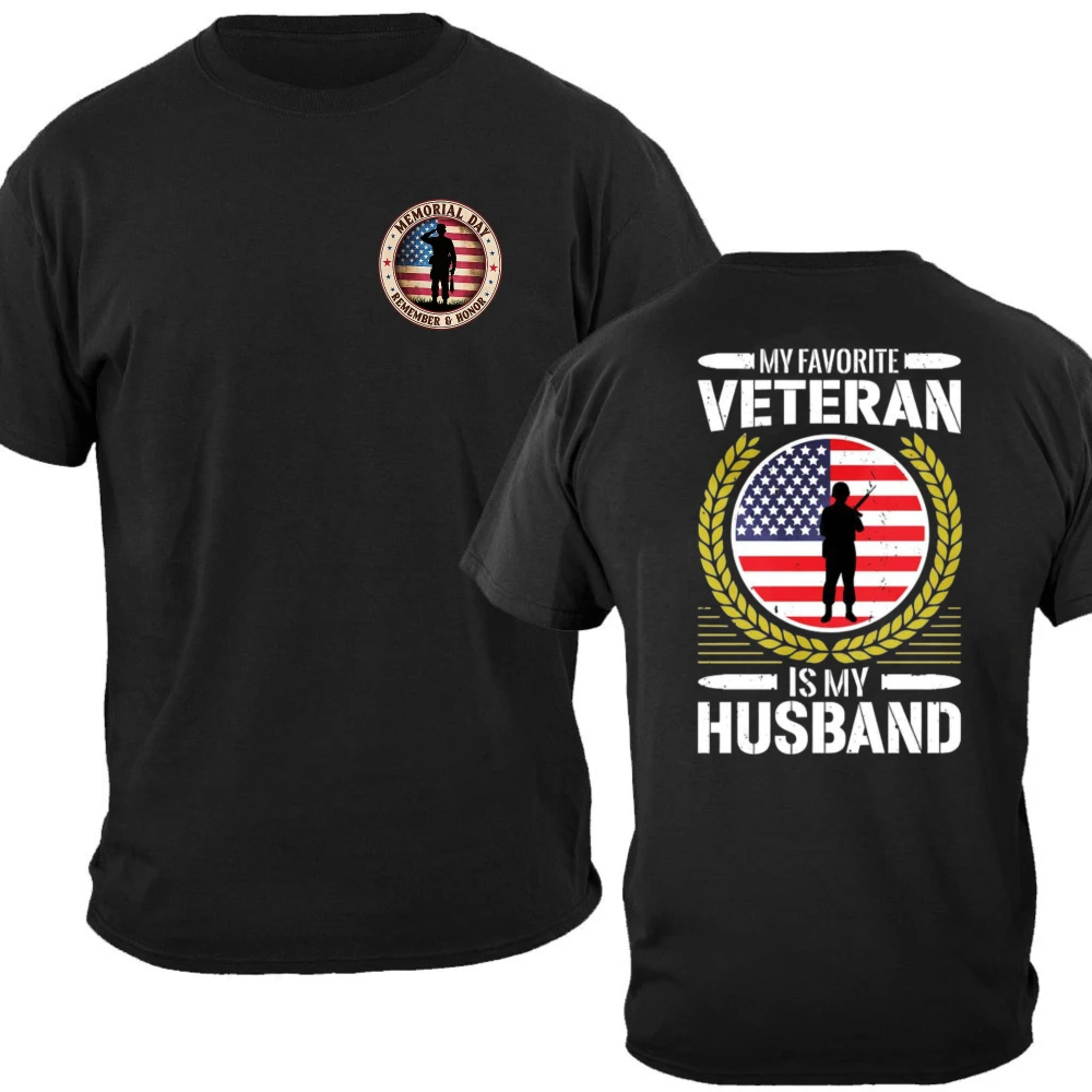 Favorite Veteran Is My Husband T-shirts Military Family Memorial Day American Flag Graphic Tee Patriotic Spouse Streetwear