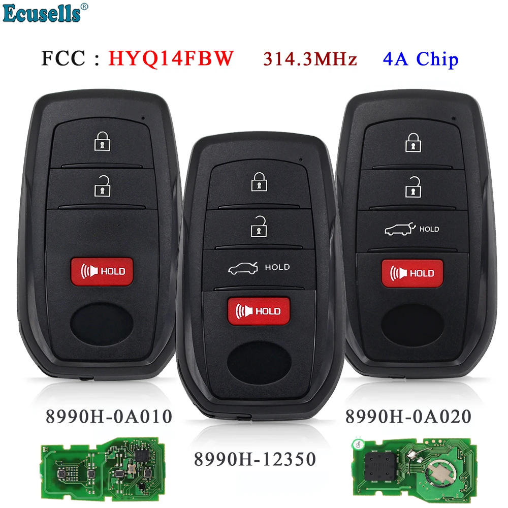 

Ecusells 8990H-0A010 8990H-12350 8990H-0A020 3/4 Button 314.3MHz 4A Chip Smart Remote Key Fob for Toyota Corolla Cross HYQ14FBW