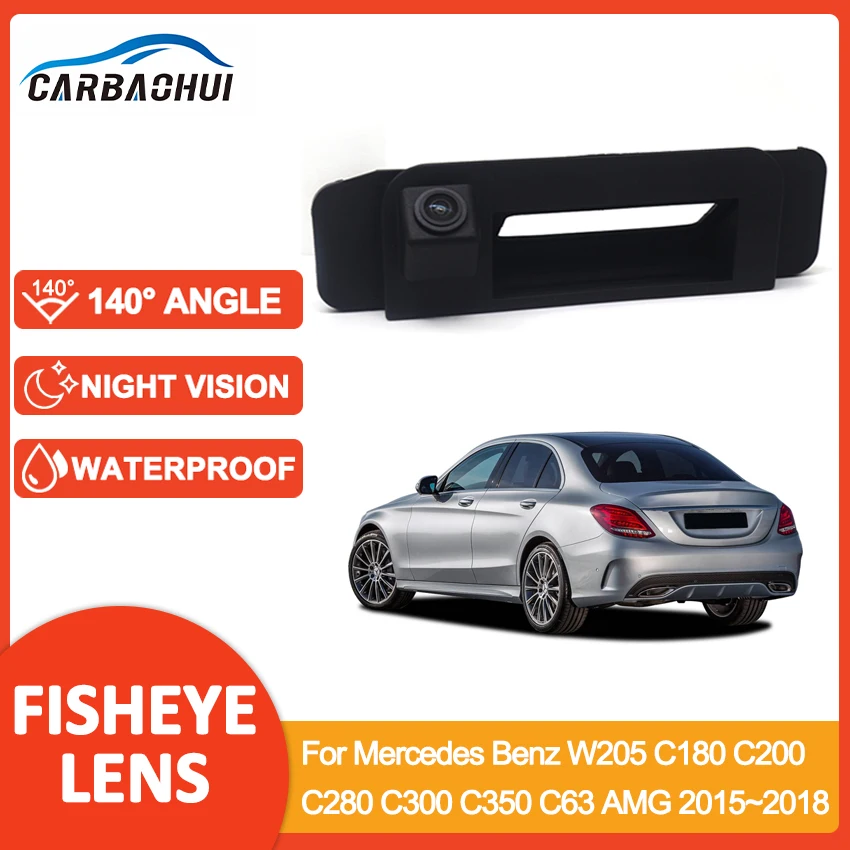 

Широкоугольная автомобильная камера заднего вида на ручке багажника для Mercedes Benz W205 C180 C200 C280 C300 C350 C63 AMG 2015 ~ 2018