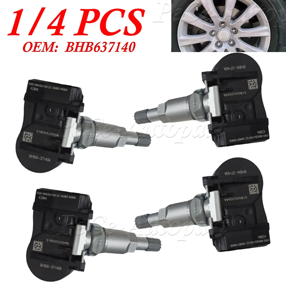 1/4PCS Car BHB637140A BHB637140 433MHZ Tire Pressure Sensor TPMS ForMazda 2 3 5 6 CX-5 CX5 CX-6 CX6 CX-9 CX9 MX-5 Artz GS1D37140