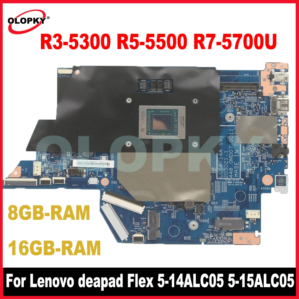 

203021 -1 для Lenovo Ideapad Flex 5-14ALC05 5-15ALC05 Материнская плата для ноутбука R3 R5-5500 R7-5700U 8 ГБ/16 ГБ ОЗУ 5B21B84992 5B21B84991