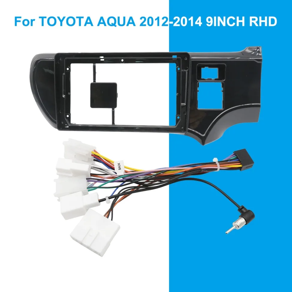 

For TOYOTA 2012-2014 AQUA 9INCH RHD UV Car Radio Android Stereo audio screen multimedia video player navigation Harness frame