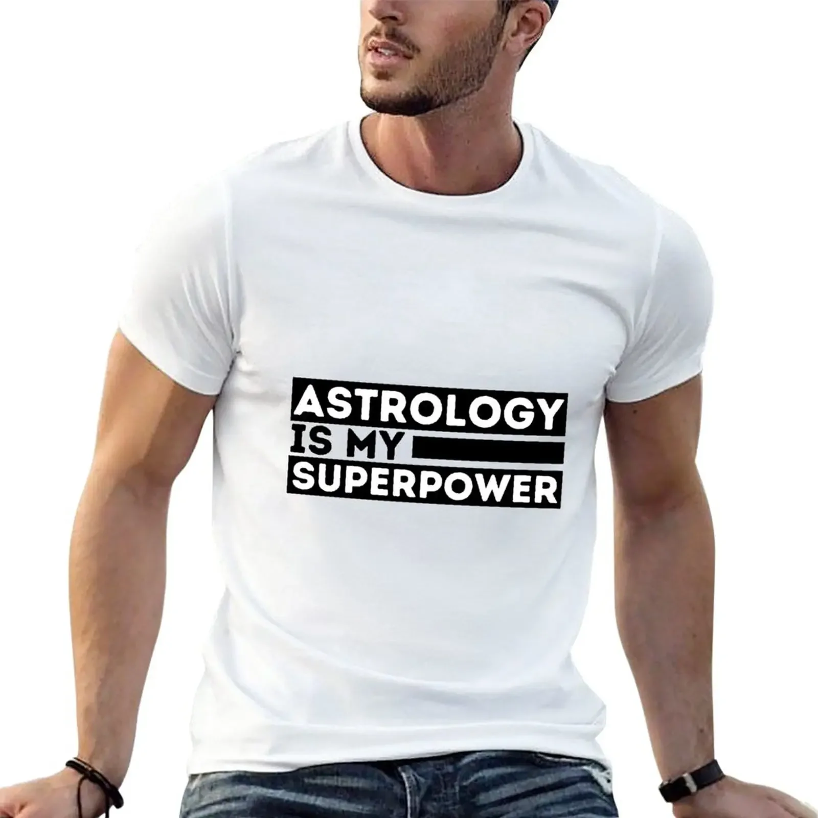 New Astrology Is My Superpower , Funny Astrology T-Shirt Short sleeve quick drying t-shirt men t shirts