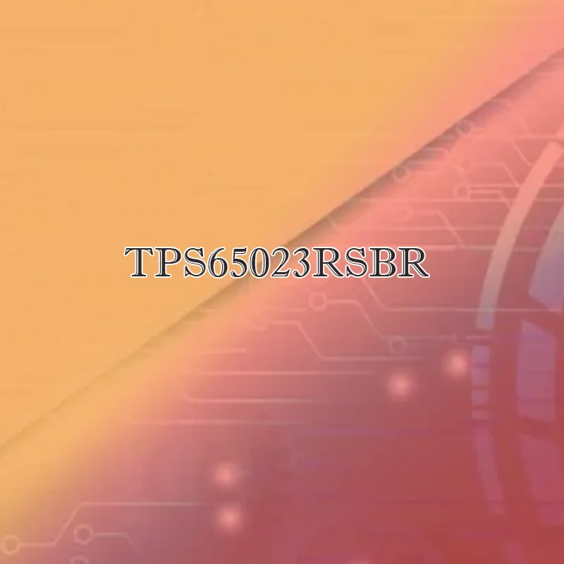 TPS65023RSBR TPS65023 Carcasa dura