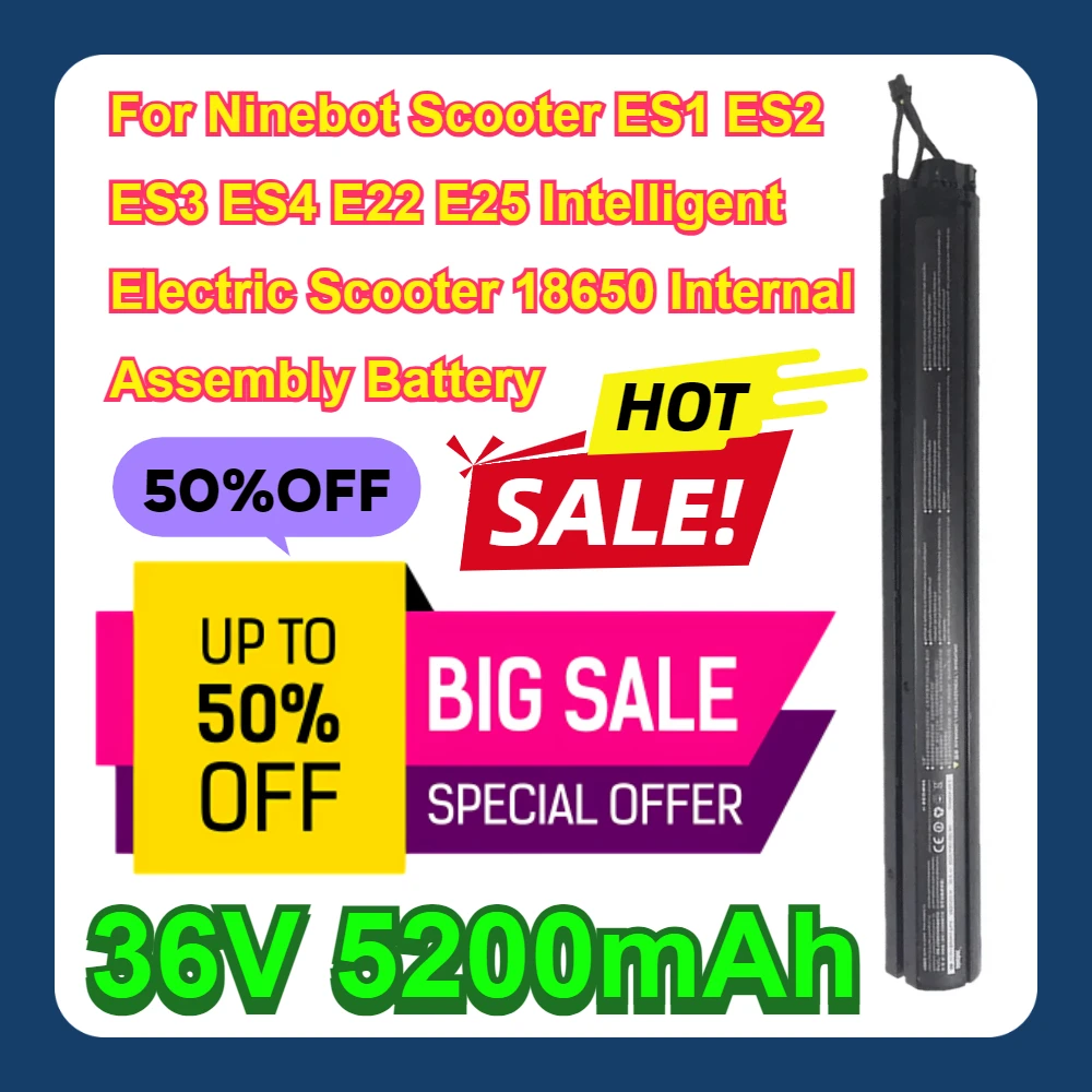 

36V 5200mAh For Ninebot Scooter ES1 ES2 ES3 ES4 E22 E25 Intelligent Electric Scooter 18650 Internal Assembly Battery