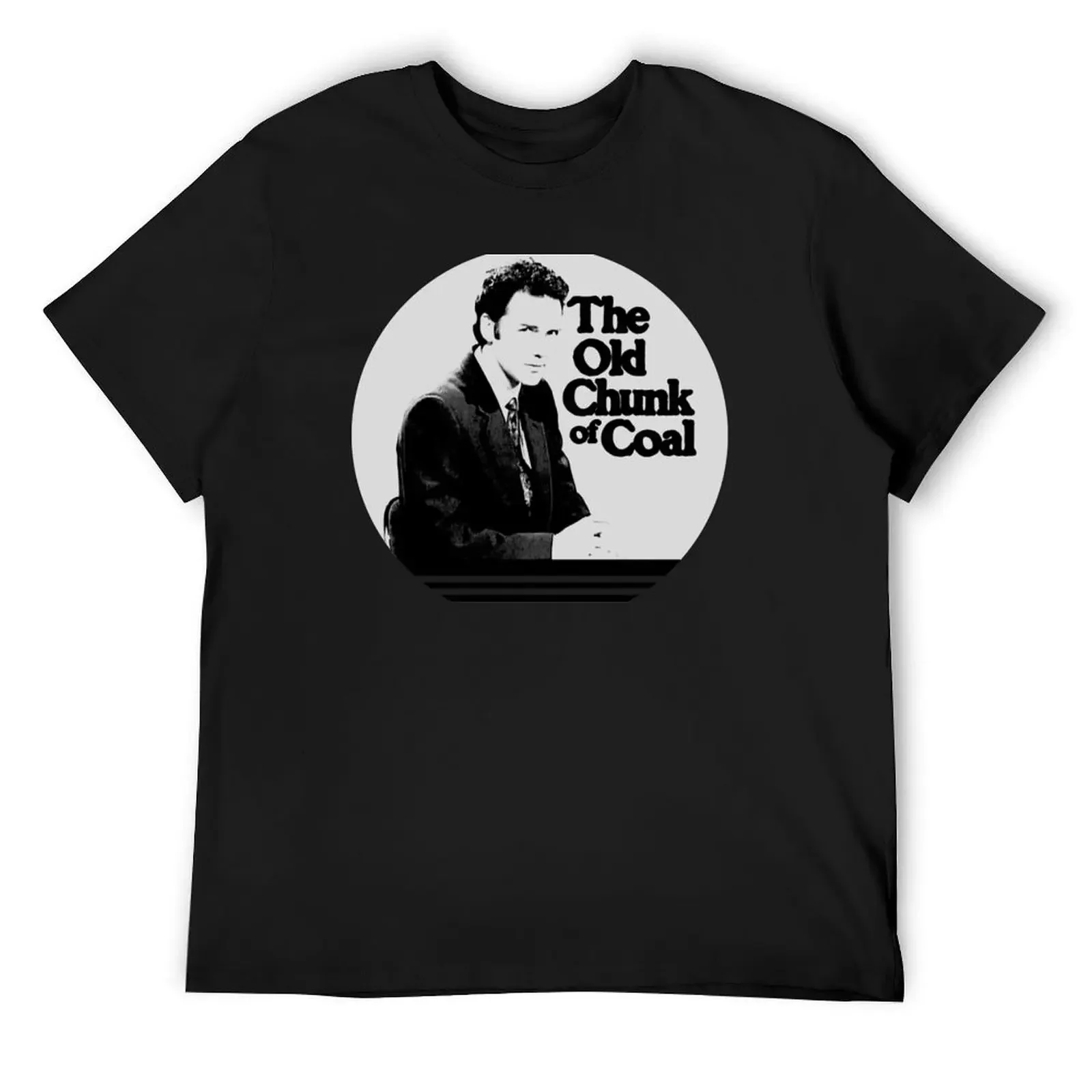 

NORM MACDONALD The Old Chunk of Coal Shirt T-Shirt valentines clothes summer 2025 mens workout shirts