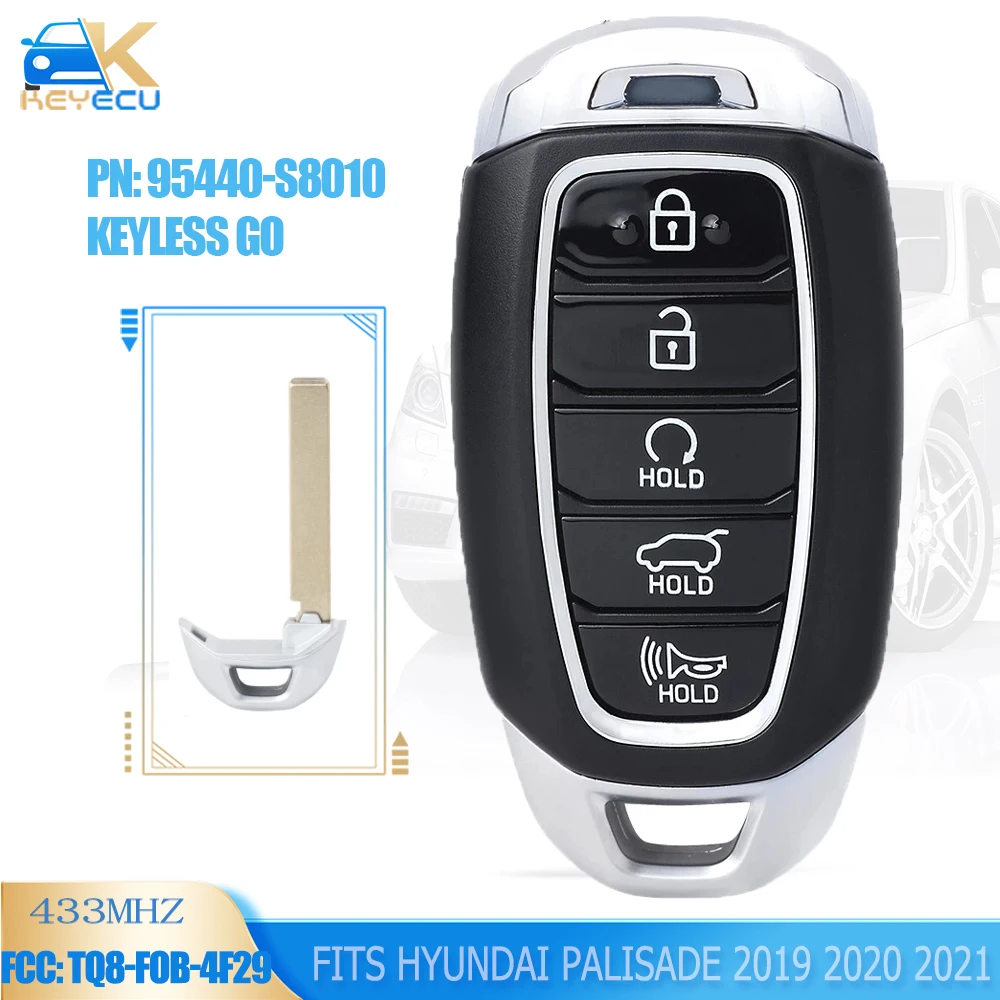 

KEYECU P/N: 95440-S8010 ,FCCID: TQ8-FOB-4F29 433MHz Keyless Go Smart Remote Key Fob 5 Button for Hyundai Palisade 2019 2020 2021