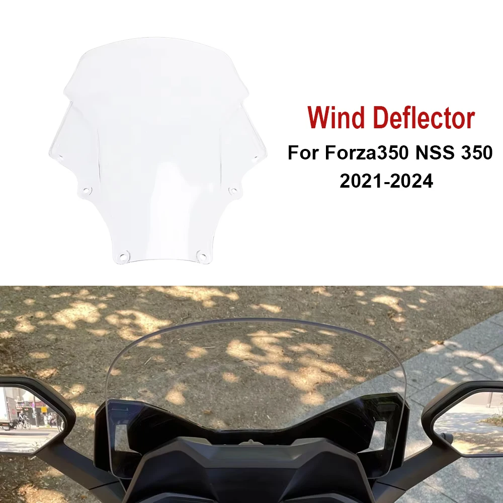 

2021-2024 Motorcycle Transparent Front Windscreen windshield Wind Fairing deflectors screen For Honda Forza350 NSS 350