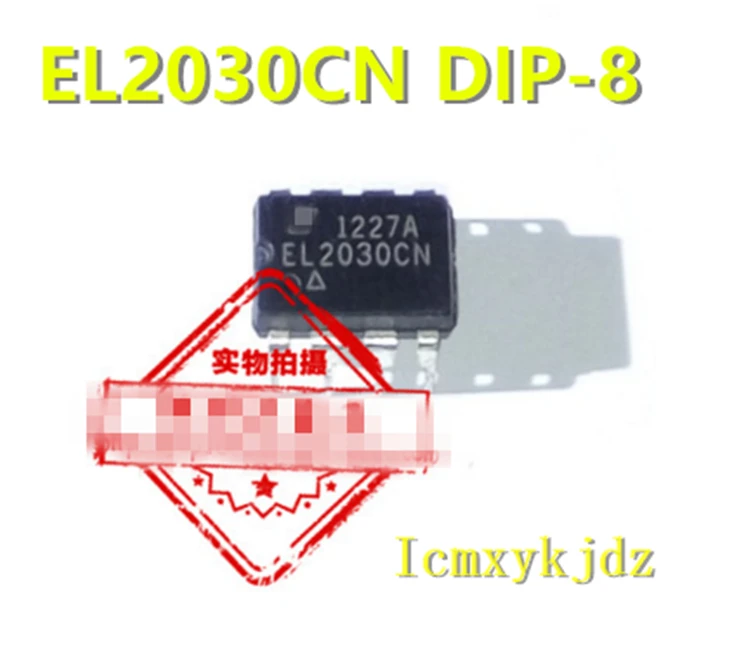 1Pcs/Lot ,  EL2030CN DIP-8      ,New Oiginal Product New original Welcome to inquire and purchase ，fast delivery