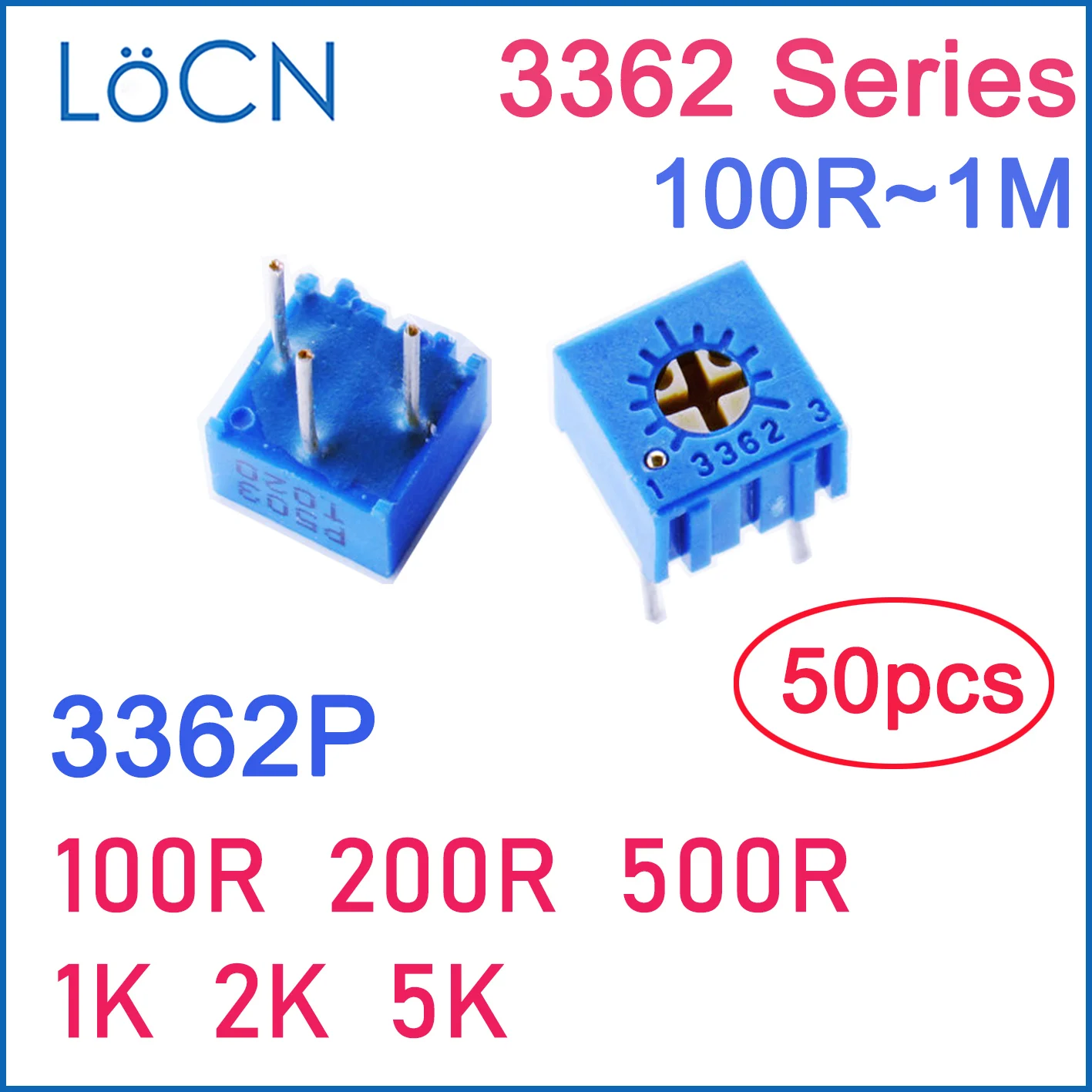 LoCN 50PCS 3362P 100R 200R 500R 1K 2K 5K Trim Pot Trimmer Potentiometer 3362P-1-102 3362P-1-202 3362P-1-502 precise Variable