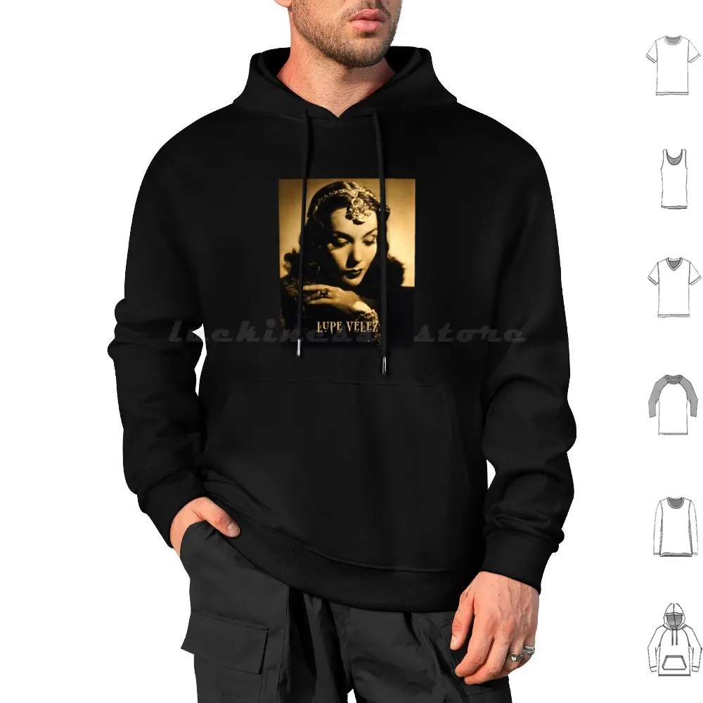 Lupe Vélez Hoodie cotton Long Sleeve Lupe Vélez Mexican Actress Dancer Singer Golden Age Of Hollywood Cinema Film Star Movie