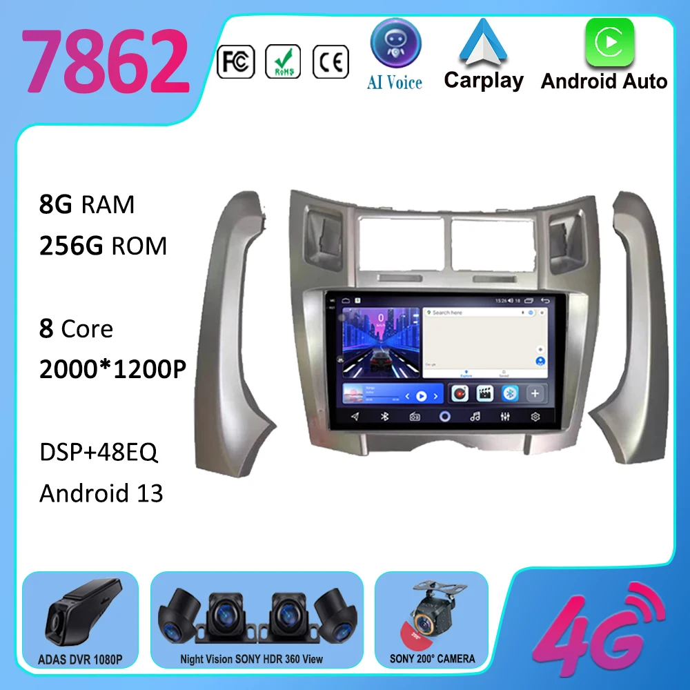 

For Toyota Yaris Vizi 2005 2006 2007 - 2012 Carplay Car Multimedia Player Radio XP90 Car Radio Android 13 Auto GPS Navigator