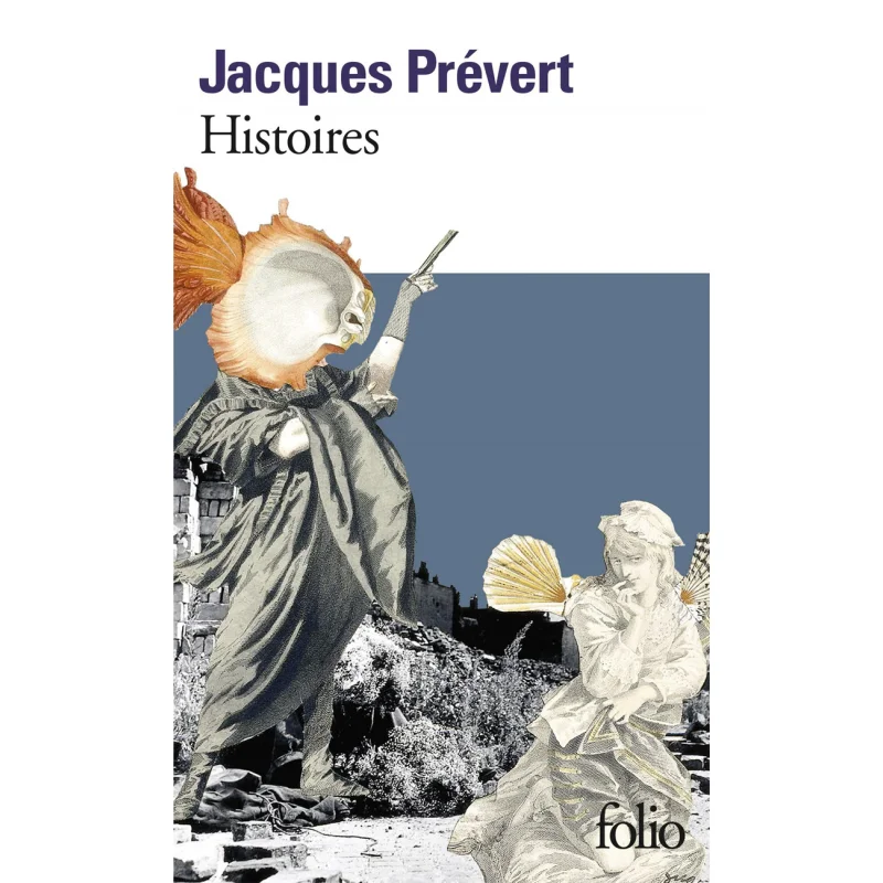 

Histoires Et Dautres Histoires Jacques Prevert Gallimard 9782070361199 Книга