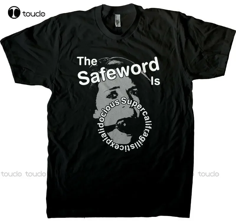 Bdsm Safeword Men'S T-Shirt Humorous Ball Gag Safe Word Bdsm Shirt Funny Shirts For Women Fashion Tshirt Summer New Popular