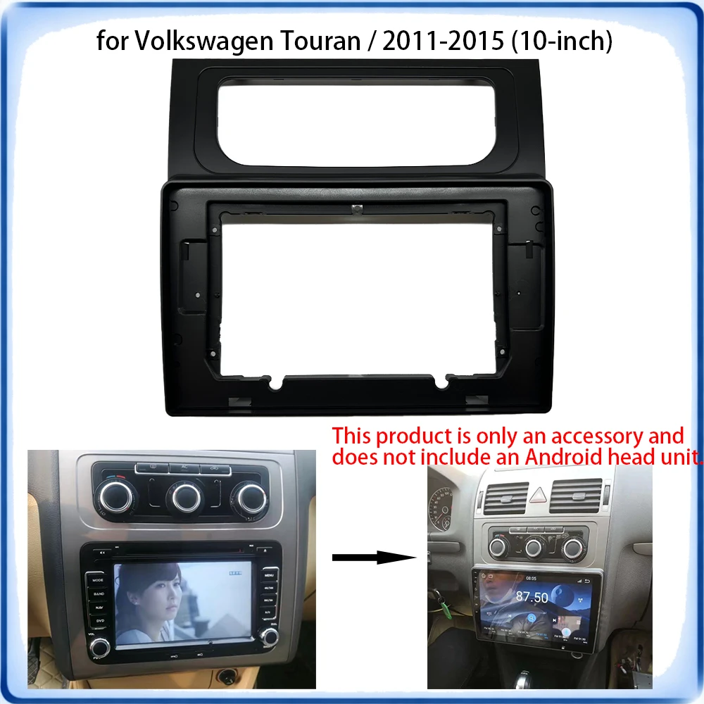 Car Radio Fascia Frame For VW Touran 2011-2015 10 inch Optional Canbus & Wiring Harness Car Accessories Plug & Play view 3