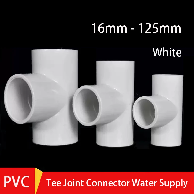 

1-10pc 16-125mm White PVC Tee Connector T-type 3 Way Tube Adapter Water Pipe Fittings Irrigation Water Supply System Pipe Joints