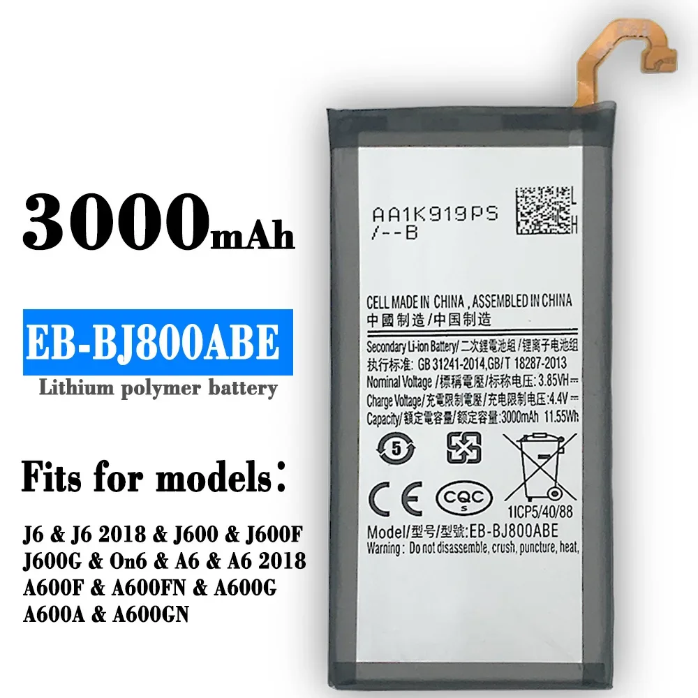 

Battery EB-BJ800ABE For Samsung Galaxy A6 (2018) 3000mAh SM-A600 A600F Galaxy J6 J600F 600G High Quality Batteria