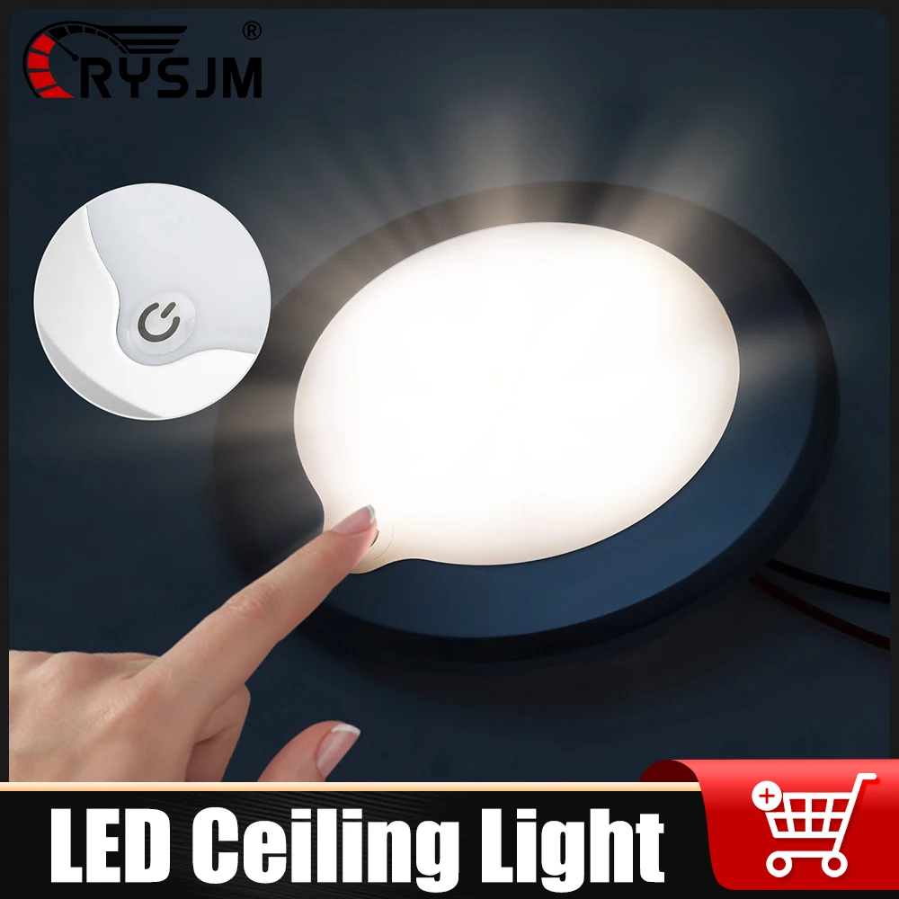 

New Boat Dimmable LED Ceiling Light with Touch Dimmer Switch Interior Down Lamp 8W 12v 24v Camper Caravan Marine Interior Light