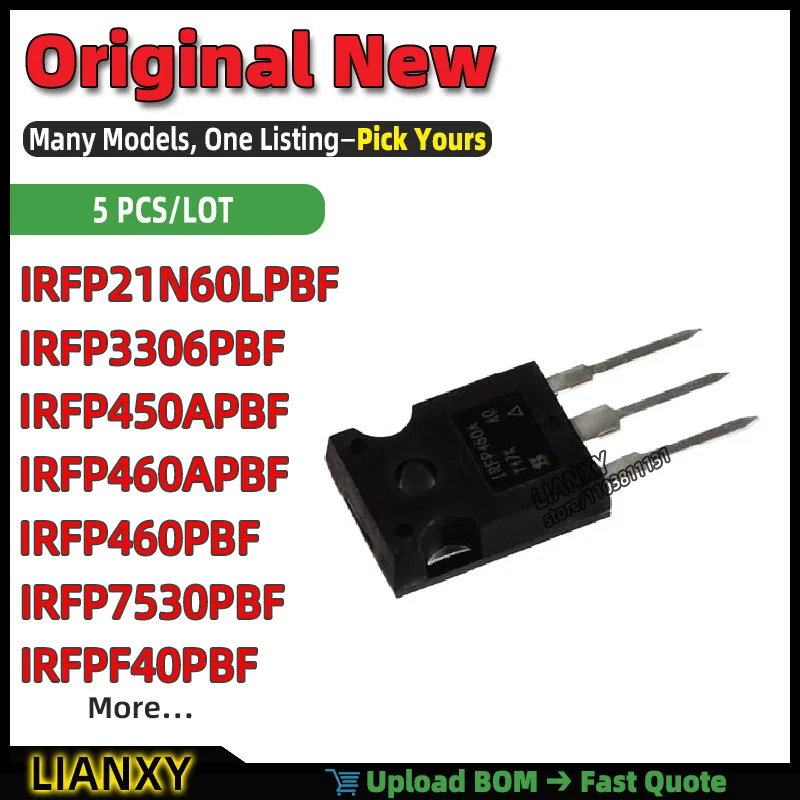 IRFP460APBF IRFP7530PBF IRFP3306PBF IRFP460PBF IRFP450APBF IRFP21N60LPBF IRFPF40PBF IRFP9140PBF IRFP460BPBF TO-247AC Brand New