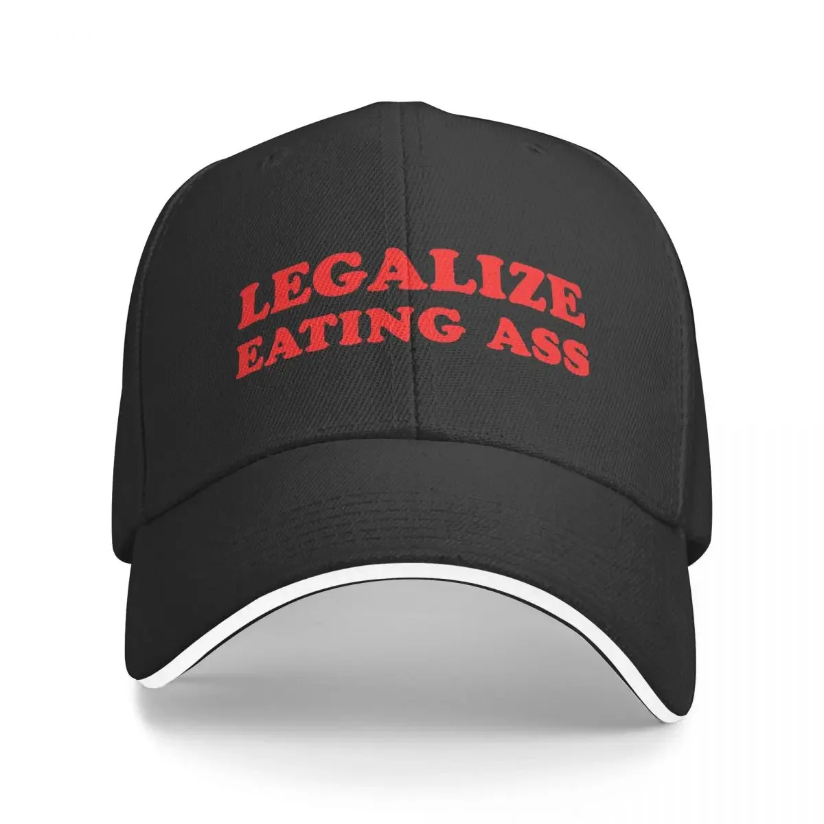 Legalize Eating Ass Baseball Cap Sun Hat For Children Hip Hop Cosplay Woman Men's