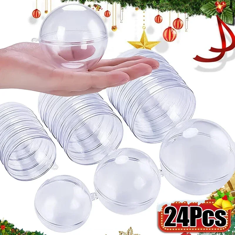 24/1pcs DIY Transparent Hollow Ball Christmas Plastic Balls Fillable Bauble Xmas Tree Hanging Ornaments Home Party Gifts Decor