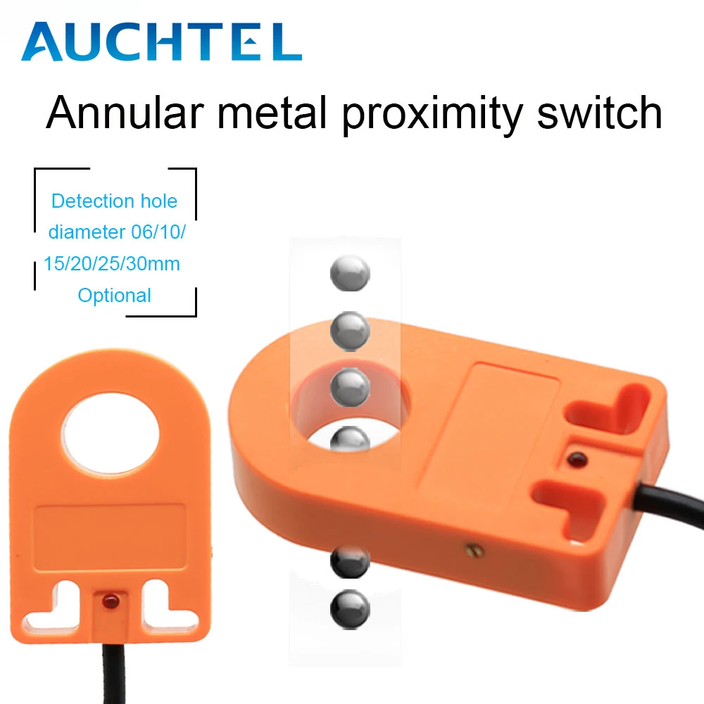 AUCHTEL Ring Inductive Proximity Switch Metal Inductive Switch Aperture 6, 8, 10, 15, 20, 25, 30mm Detection Spring Screw