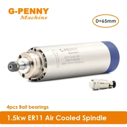 1.5kw ER11 air cooled spindle 4 pcs bearings 24000rpm wood working spindle motor 65x204mm air cooling 400Hz