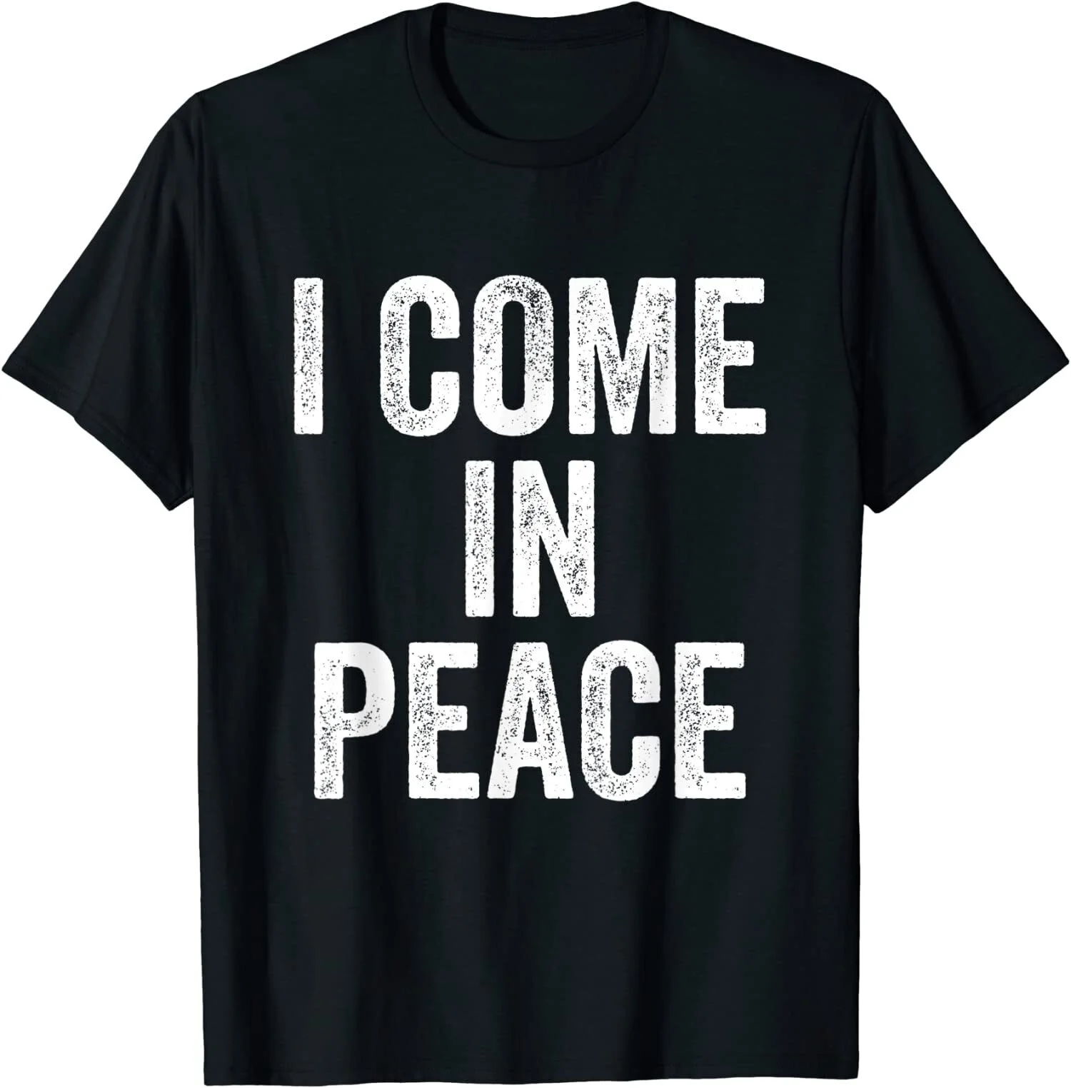 I Come In Peace I'm Peace Funny Couple's Matching Unisex T-Shirt