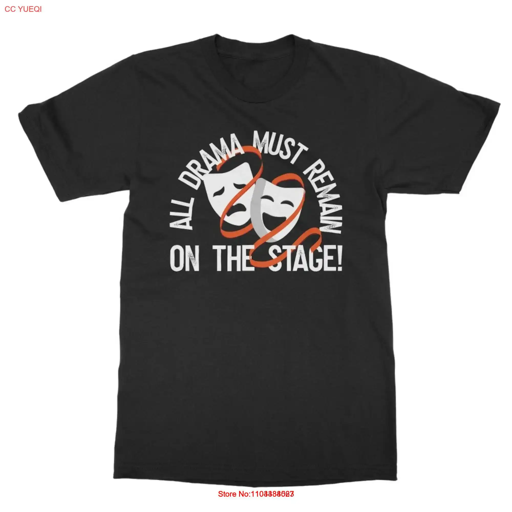 Drama remain on the Stage funny theatre gift for tech crew actor actress and managers Classic Adult T Shirt