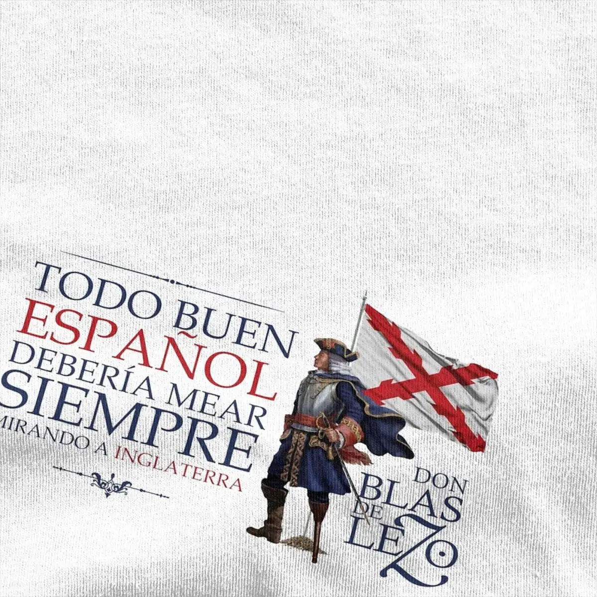 Don Blas De Lezo Frase (3) T Shirt Men Y2K Basic Pure Cotton T-Shirts Beach Round Neck Hip Hop Tees Hot Sale Big Size Clothes