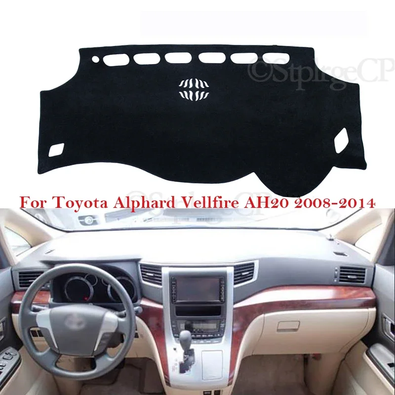 Dashboard Cover Protective Pad for Toyota Alphard Vellfire AH20 20 2008~2014 Car Accessories Dash Board Sunshade Carpet 2013