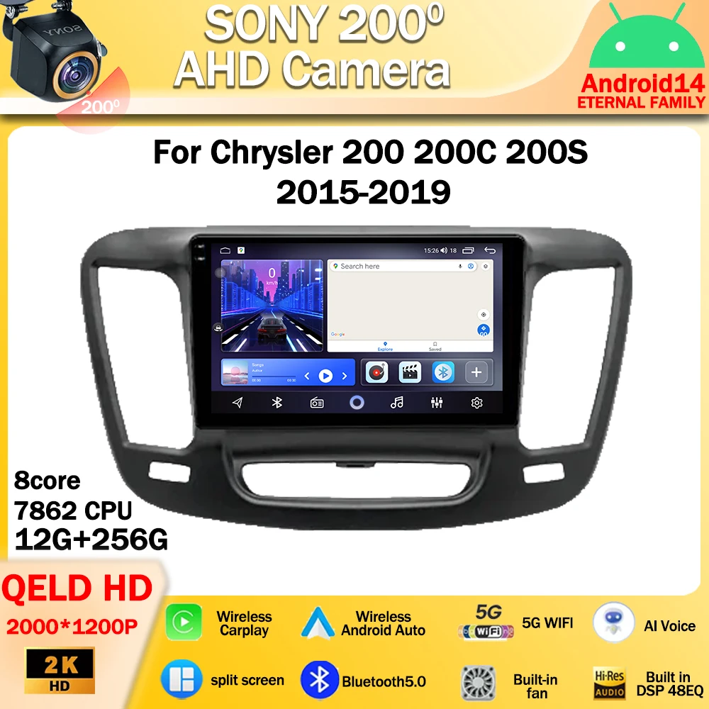 Android 14 Car Dvd For Chrysler 200 200C 200S 2015 - 2019 Auto Radio Stereo Multimedia Player GPS Navigation High-performance