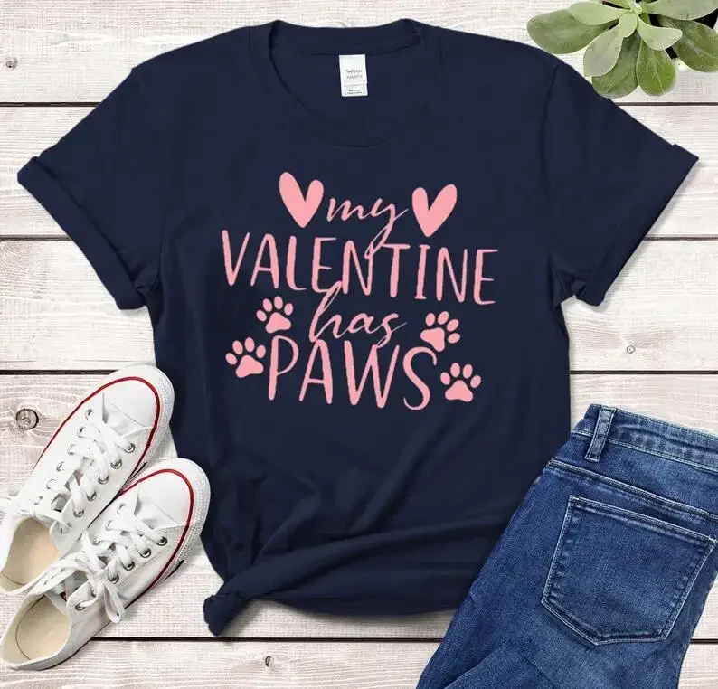 

My Valentine Has Paws Shirt | Pet Lover Valentines Day Shirt, Medium Stretch Short Sleeve Tees,O-Neck Dog Mom100%Cotton y2k goth