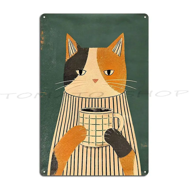 Vintage Calico Cat With Coffee Mug Metal Sign Club Designing Bar Kitchen Printing Tin Sign Poster